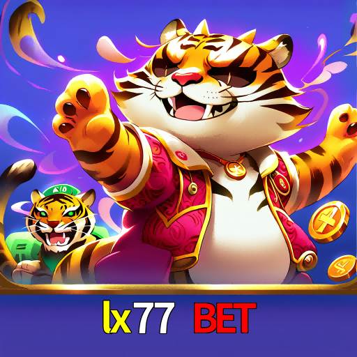 lx77 bet